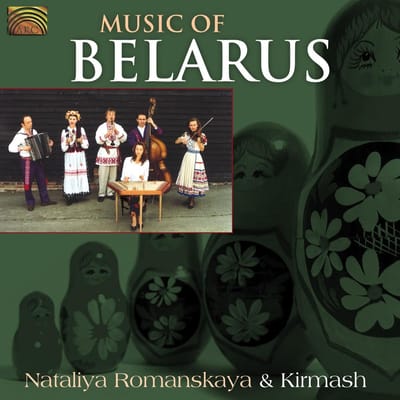 Nataliya Romanskaya & Kirmash - Music Of Belarus (CD)