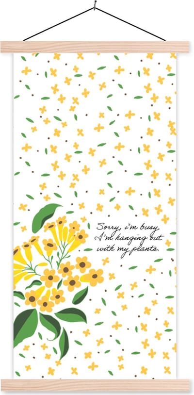 Posterhanger incl. Poster 60x120 cm - Schoolplaat - Spreuken - Sorry I'm busy I'm hanging out with my plants - Quotes - Textielposter - Blanke latten