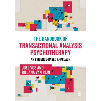 The Handbook Of Transactional Analysis Psychotherapy - Joel Vos