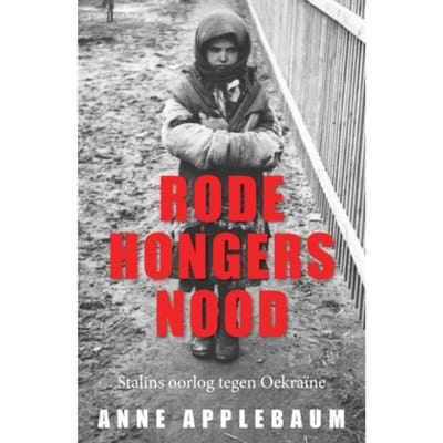 Rode Hongersnood - Anne Applebaum