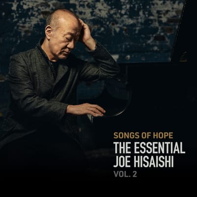 Joe Hisaishi - Songs Of Hope: The Essential Joe Hisaishi Vol. 2 (2 CD)