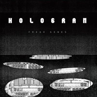 Freak Genes - Hologram (LP)