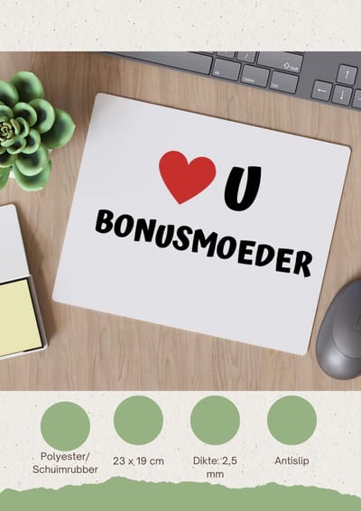 Akyol - love u bonusmoeder Muismat - Mama - de liefste bonusmoeder - moeder cadeautjes - moederdag - verjaardag - geschenk - kado - 23 bij 19 cm