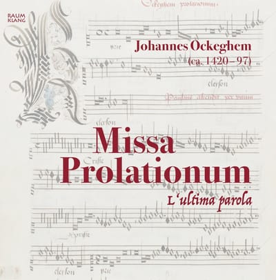 L'ultima Parola - Ockeghem: Missa Prolationum (CD)