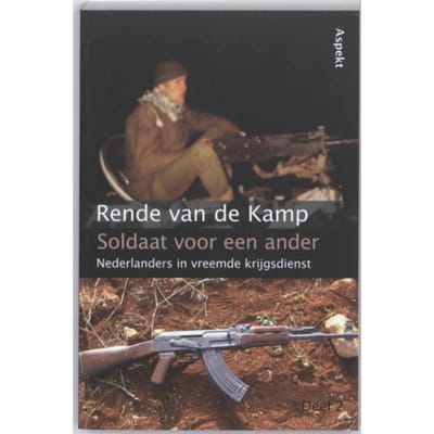 Soldaat Voor Een Ander - Rende van de Kamp