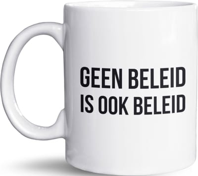 NietMokken.nl - Grappige mok - Geen beleid is ook beleid - Beide zijden bedrukt - Vaatwasser- en magnetronbestendig - Leuk als cadeau voor collega's - Keramische tas - Beker 325ml