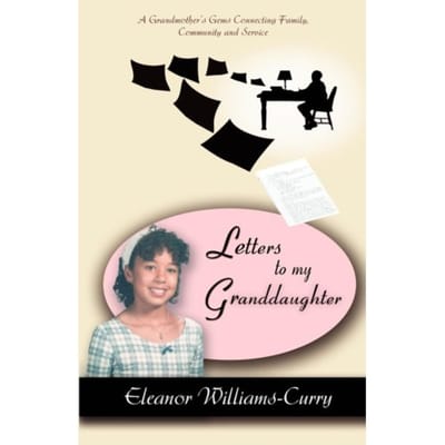 Letters To My Granddaughter - Curry, Eleanor