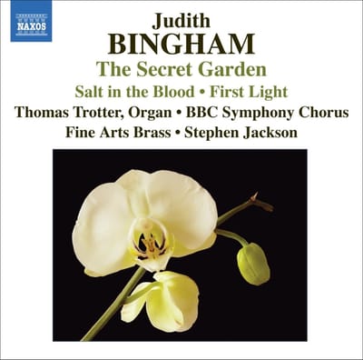 Thomas Trotter, BBC Symphomy Chorus, Fine Arts Brass, Stephen Jackson - Bingham: Secret Garden | Salt In The Blood | First Light (CD)