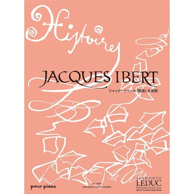 Piano Solo Leduc Gelicentieerde Editie Jacques Ibert  Tales  Complete Editie
