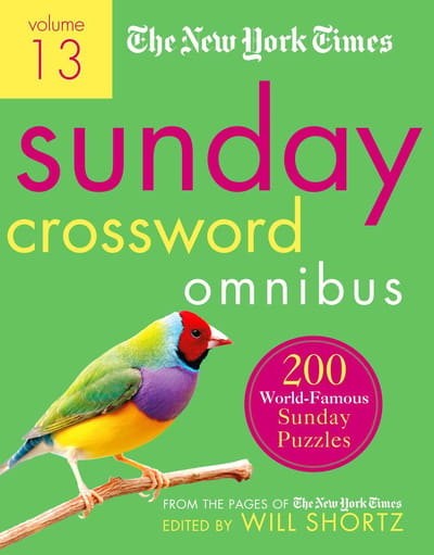 200 World-famous Sunday Puzzles from the Pages of the New York Times