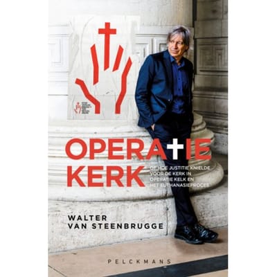 Operatie Kerk - Walter Van Steenbrugge