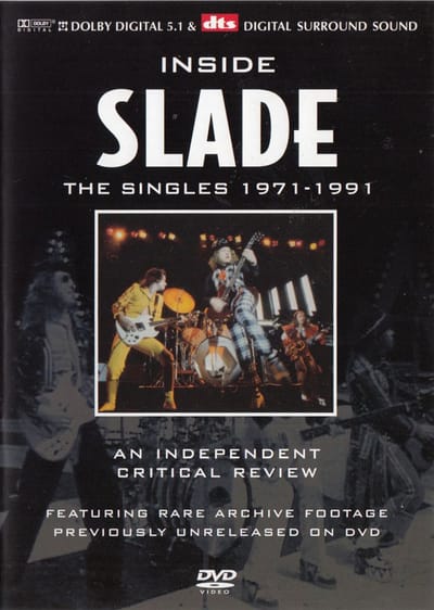 Inside Slade The Singles 1971-1991 (An Independent Critical Review)