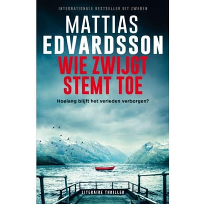 Wie Zwijgt Stemt Toe - Mattias Edvardsson