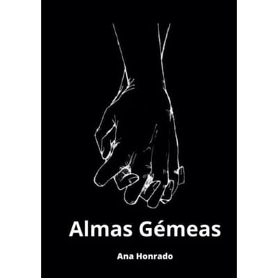 Almas Gémeas - Ana Honrado
