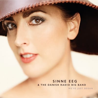 Sinne Eeg & The Danish Radio Big Band - We've Just Begun (LP)