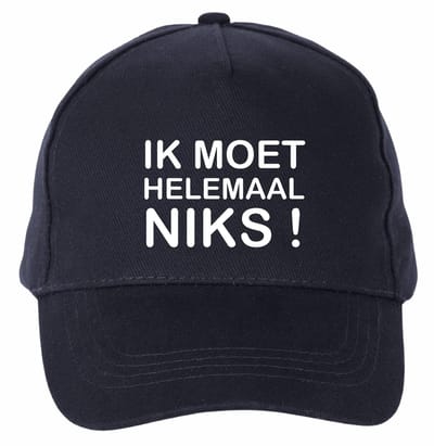 Mijncadeautje - 5 panel - Cap - Verstelbaar - Pet van 100% dik geborsteld katoen- unisex - opdruk wit - Ik Moet Helemaal Niks - navy blauw
