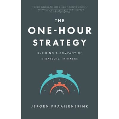 The One-Hour Strategy - Jeroen Kraaijenbrink