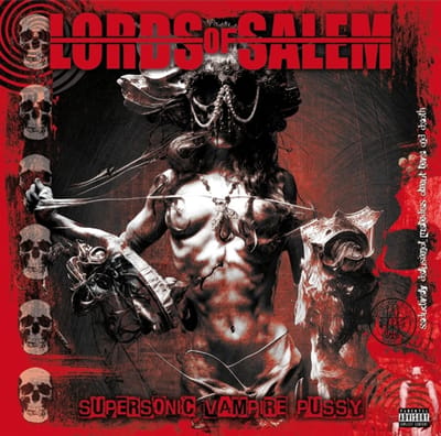 Lords Of Salem - Supersonic Vampire Pussy (CD)