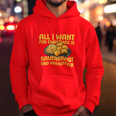 Foute Kerst Hoodie Rood All I Want For Christmas Is Sauerkraut Und Kartoffeln XS - Uniseks Pasvorm - Kerstkleding Voor Dames & Heren