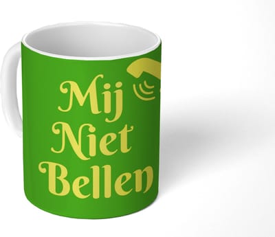 Mok - Koffiemok - Mij niet bellen - Telefoon - Groen - Mokken - 350 ML - Beker - Koffiemokken - Theemok