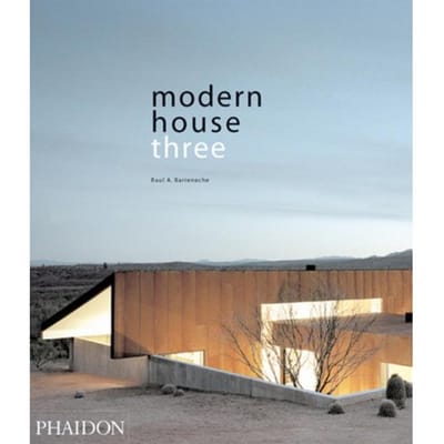 Modern House Three - Barreneche, Raul A.