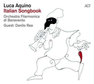 Italian Songbook - Luca Aquino