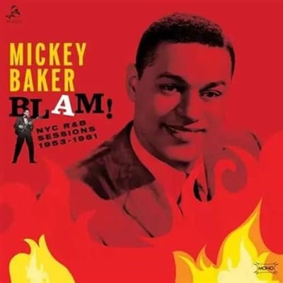 Mickey Baker - Blam! The NYC R&B Sessions (LP)