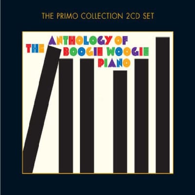 Anthology Of Boogie Woo Woogie Piano