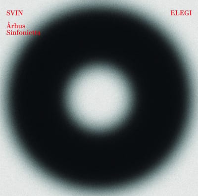 SVIN & Arhus Sinfonietta - Elegi (2 LP)