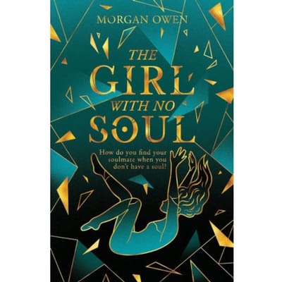 The Girl With No Soul - Morgan Owen