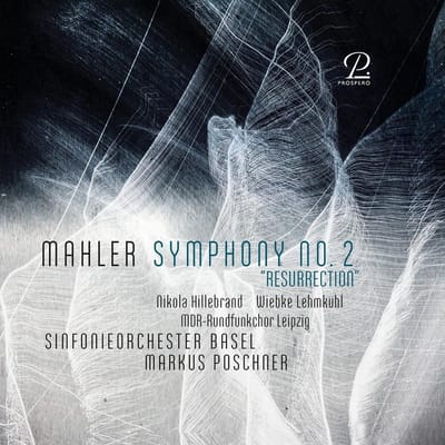 Markus Poschner, Sinfonieorchester Basel, MDR Rundfunkchor Leipzig - Mahler: Symphony No. 2 In C Minor, «Resurrection» (2 CD)