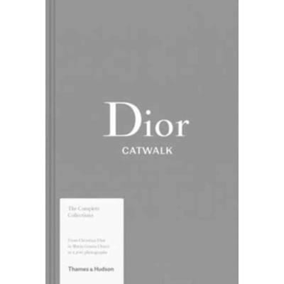Dior: Catwalk - Alexander Fury