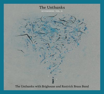 Diversions Vol.2 - Unthanks