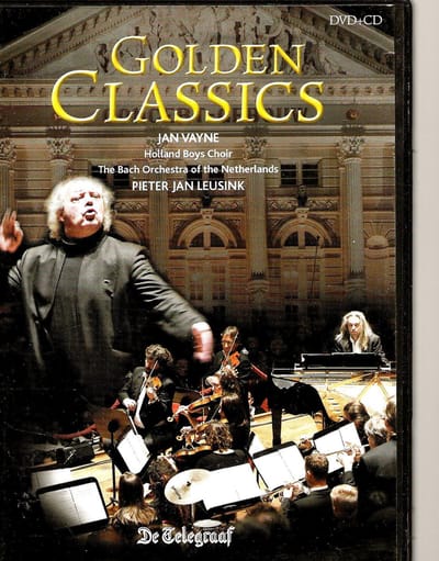 GOLDEN CLASSICS - JAN VAYNE / PIETER JAN LEUSINK CHOIR
