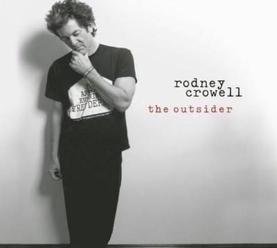 Outsider - Rodney Crowell