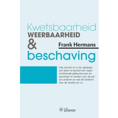 Kwetsbaarheid, Weerbaarheid En Beschaving - Frank Hermans