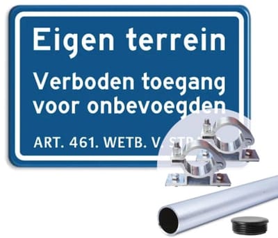 Bord Eigen terrein - Verboden toegang voor onbevoegden - blauw - Weerbestendig Aluminium - 30x45 cm - Bevestiging: Met paal 150 cm + paalbeugels + paaldop