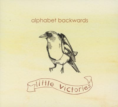 Alphabet Backwards - Little Victories (CD)