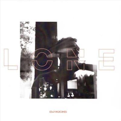 Lone Dj-Kicks - Lone