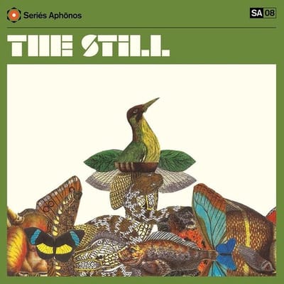 Still - The Still (LP)
