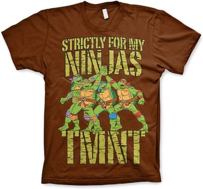 Teenage Mutant Ninja Turtles TMNT Strictly For My Ninjas T-shirt bruin