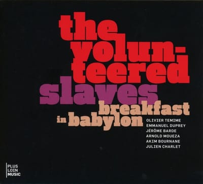 Volunteered Slaves - Breakfast In Babylon (CD)