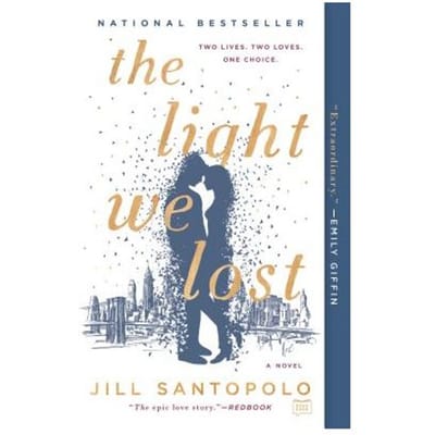 The Light We Lost - Jill Santopolo