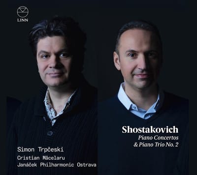 Simon Trpceski, Jánacek Philharmonic Ostrava, Cristian Maceluru - Shostakovich: Piano Concertos & Piano Trio No. 2 (CD)