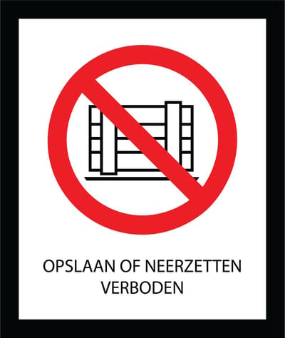 Bord ISO7010 Opslaan of neerzetten verboden 20 x 24 cm