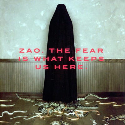 The Fear Is What Keeps Us Here