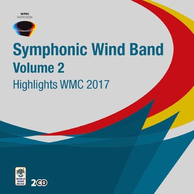 Highlights Wmc 2017 - Symphonic Wind Orchestra, Vo