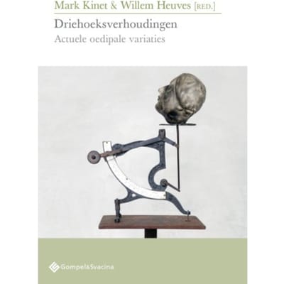 Driehoeksverhoudingen - Psychoanalytisch Actueel Nr. 27
