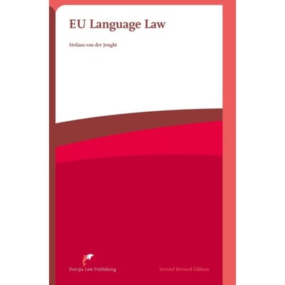 Eu Language Law - Stefaan van der Jeught