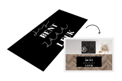 Keukenloper - Loper keuken - Spreuken - Jij bent zo leuk - Vriendin - Quotes - 120x50 cm - Keukenloper vinyl